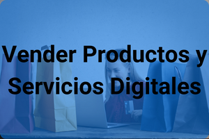 vender productos y servicios digitales